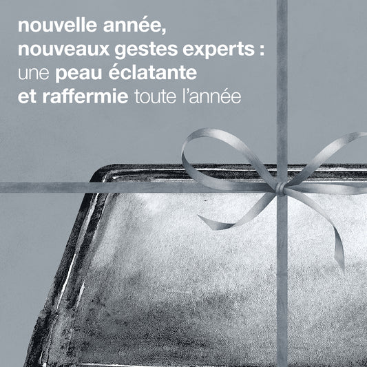 coffret your moment of expertise | routine experte éclat + fermeté