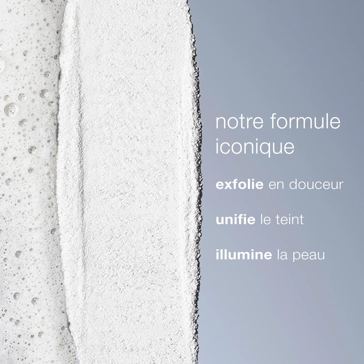 duo nettoyant huile-en-mousse et exfoliant | nettoie + illumine+ lisse